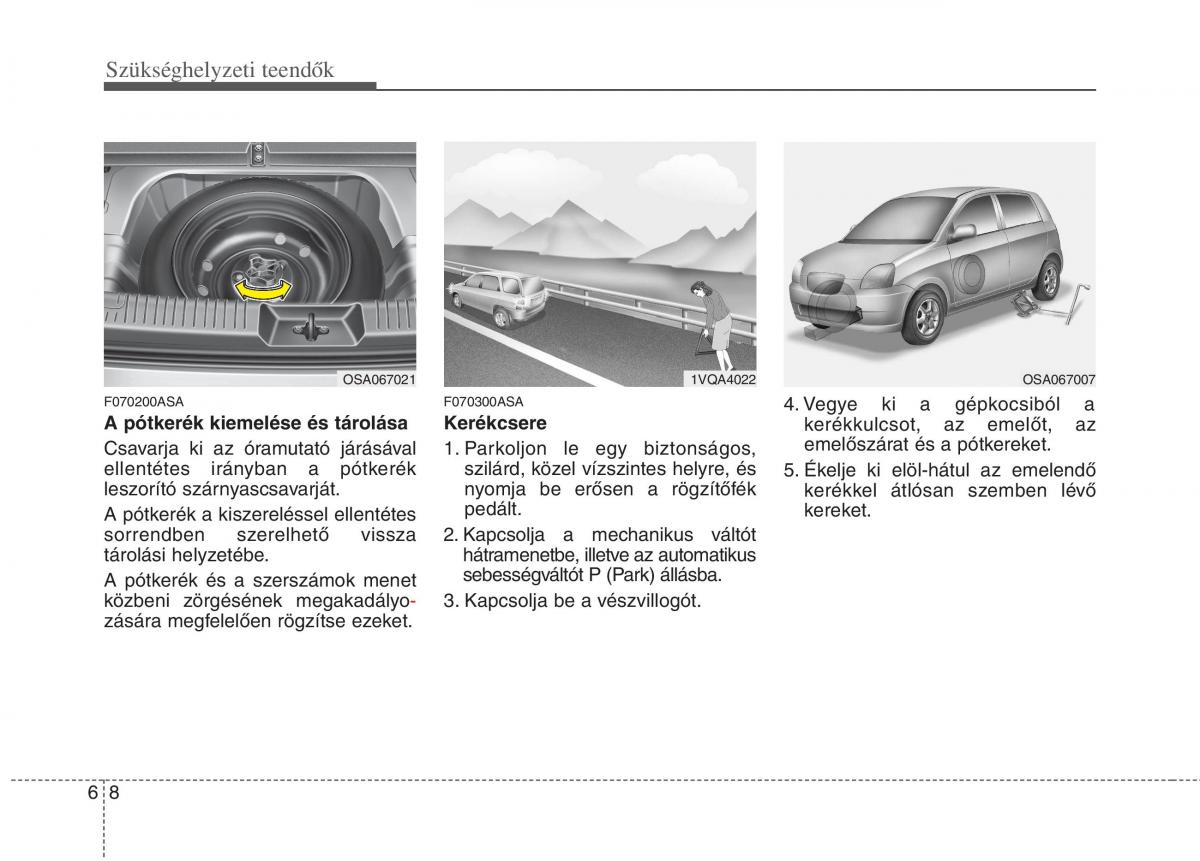 KIA Picanto I 1 Kezelesi utmutato / page 245