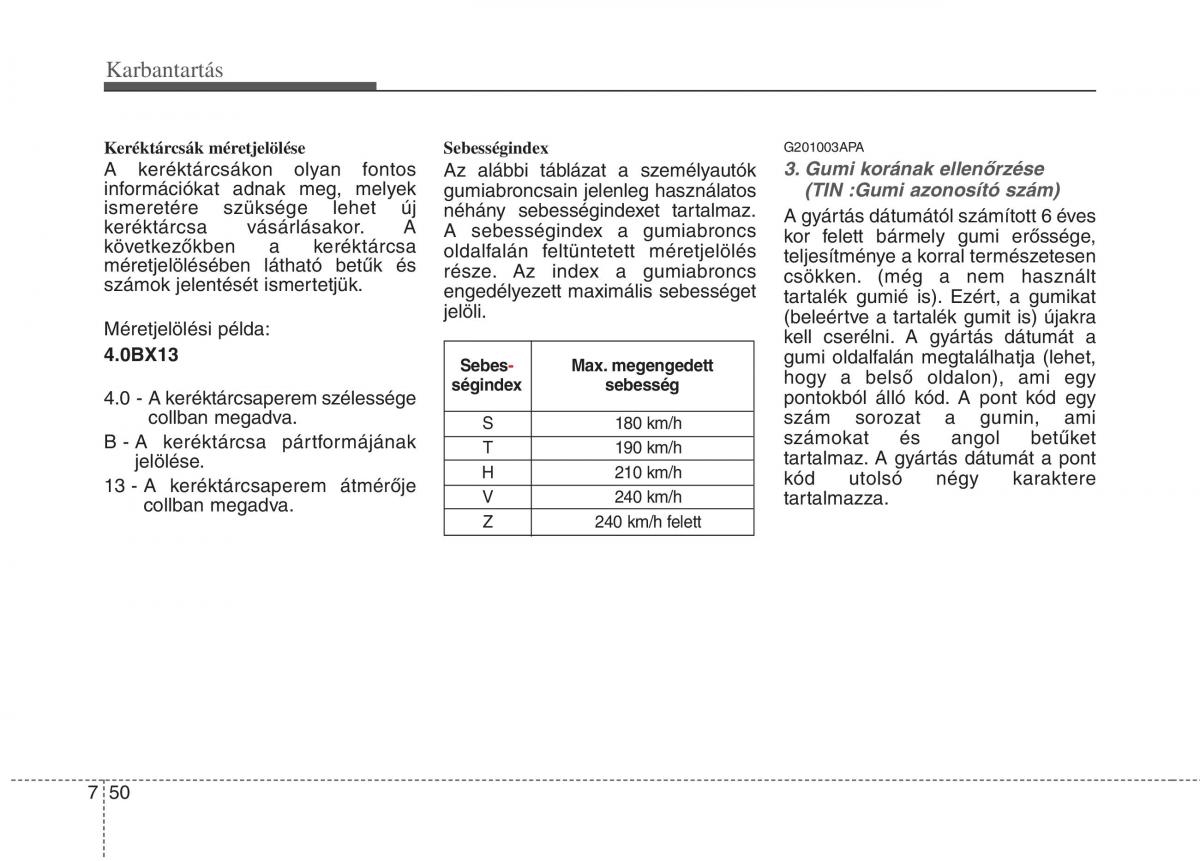 KIA Picanto I 1 Kezelesi utmutato / page 315