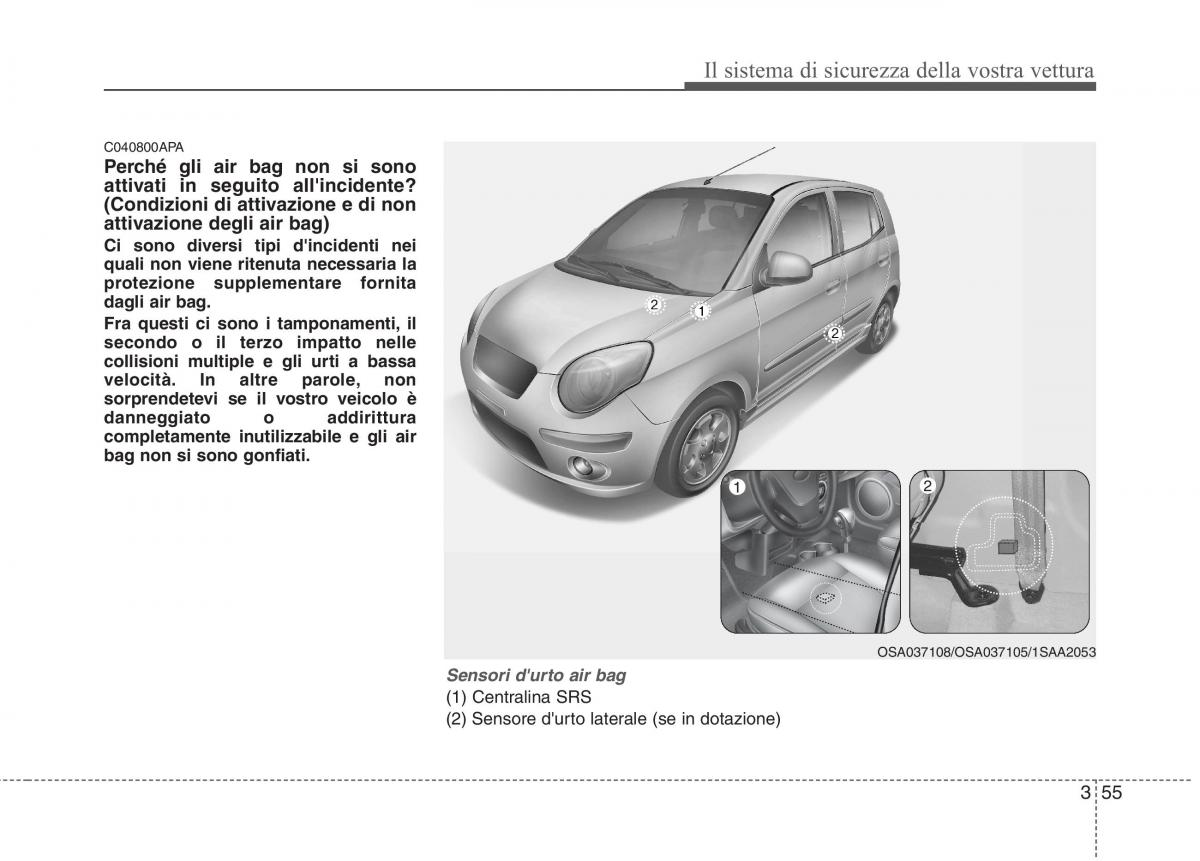 KIA Picanto I 1 manuale del proprietario / page 70