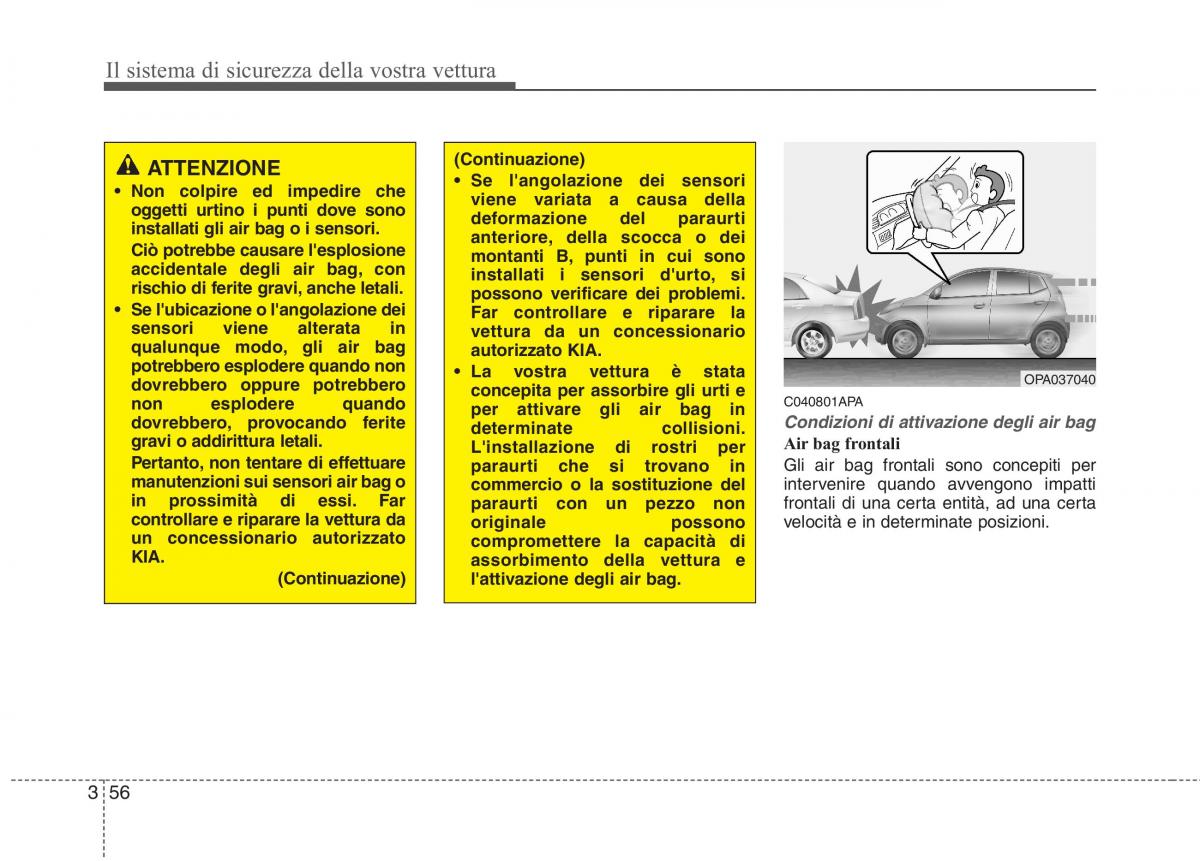 KIA Picanto I 1 manuale del proprietario / page 71