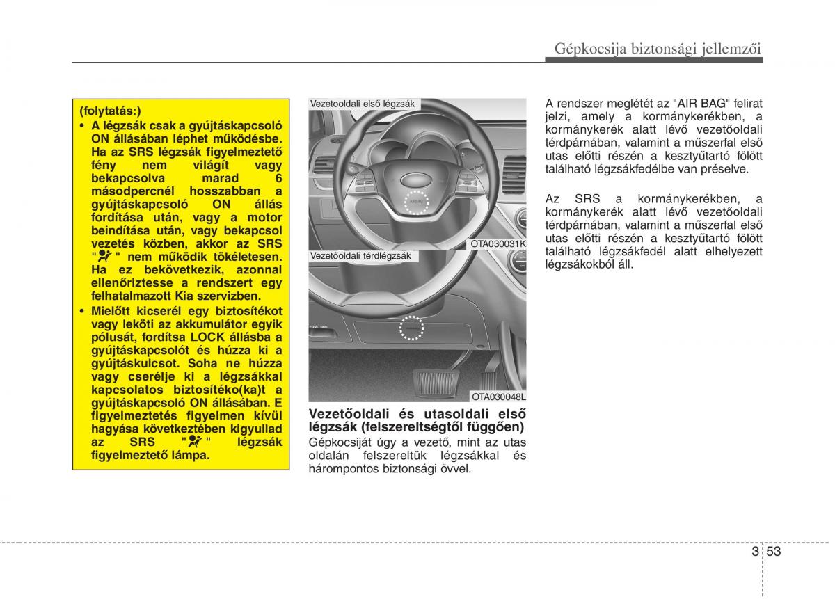 KIA Picanto II 2 Kezelesi utmutato / page 66