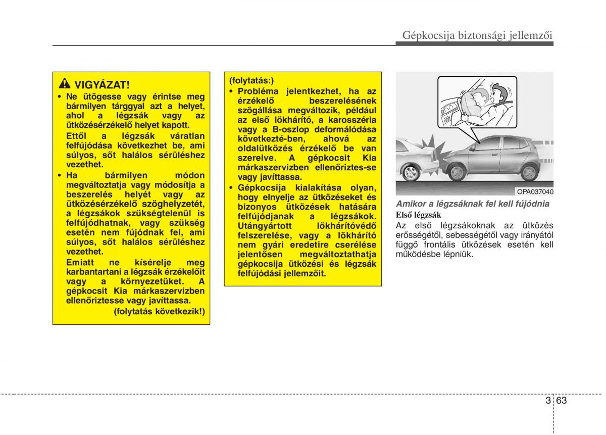 KIA Picanto II 2 Kezelesi utmutato / page 76