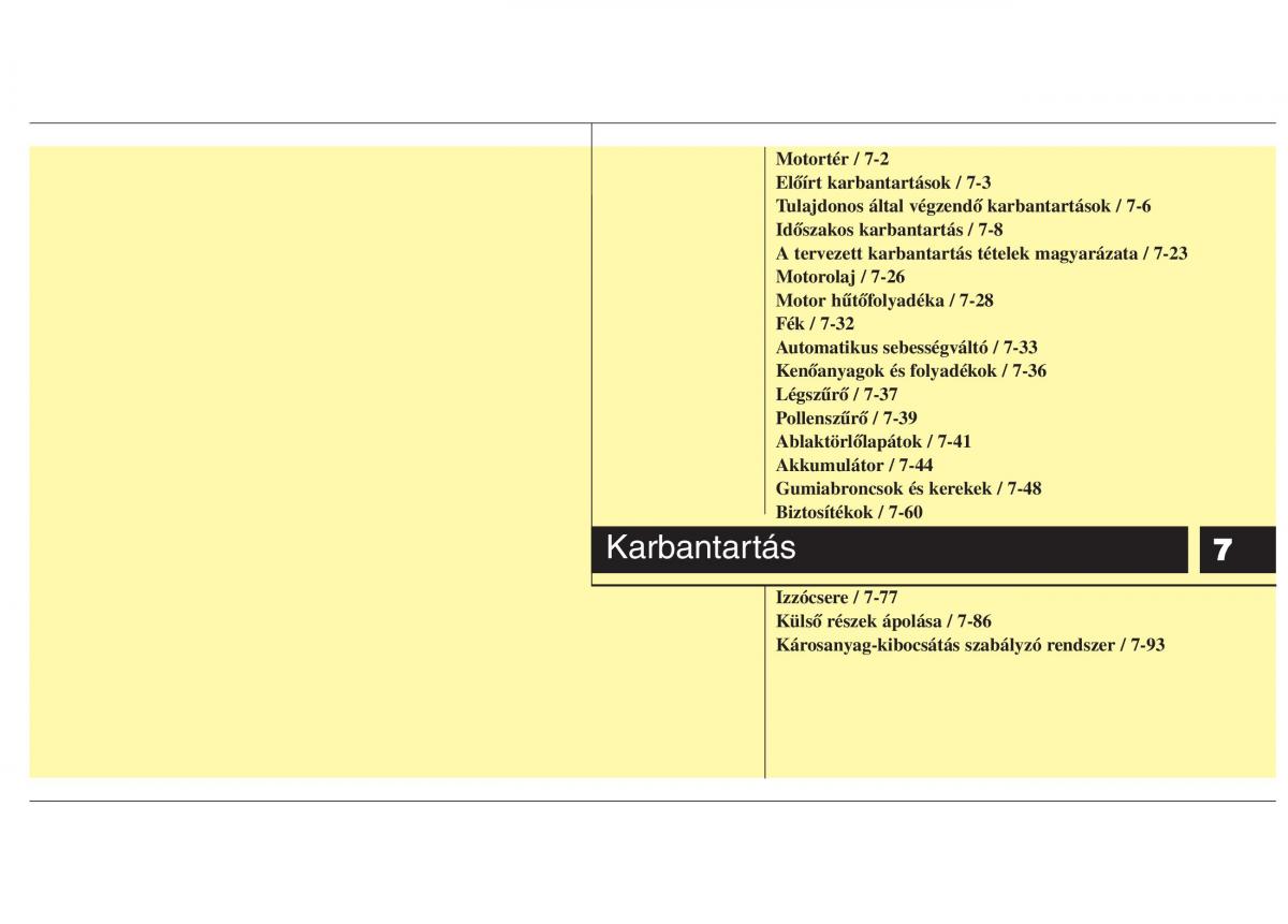 KIA Picanto II 2 Kezelesi utmutato / page 407