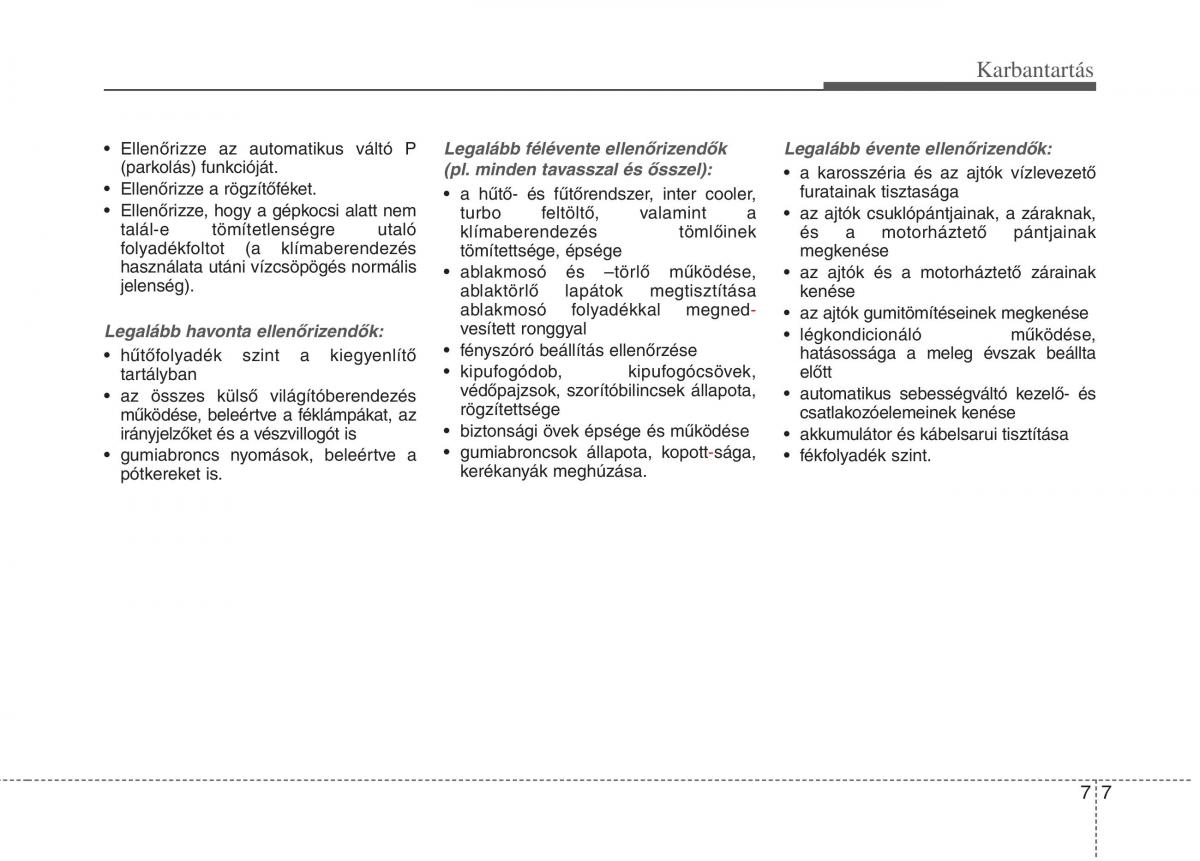 KIA Picanto II 2 Kezelesi utmutato / page 413