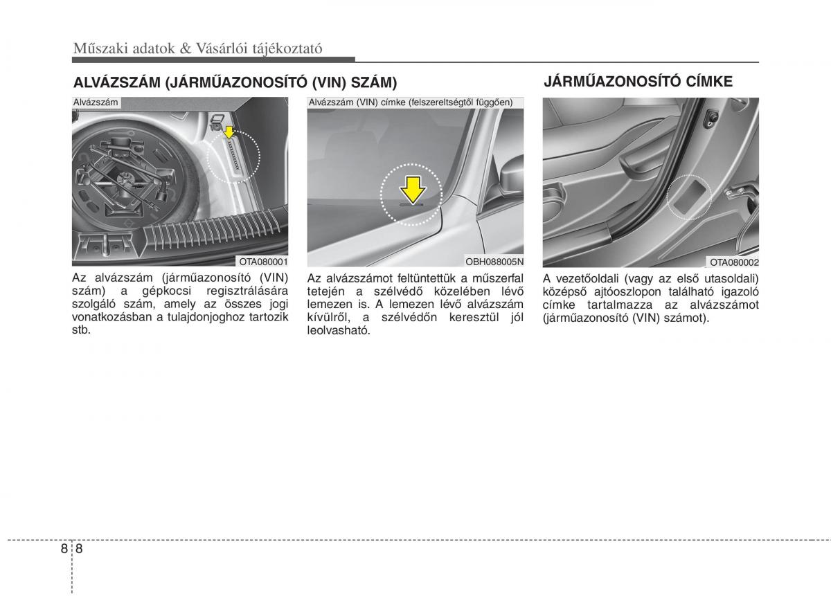 KIA Picanto II 2 Kezelesi utmutato / page 509