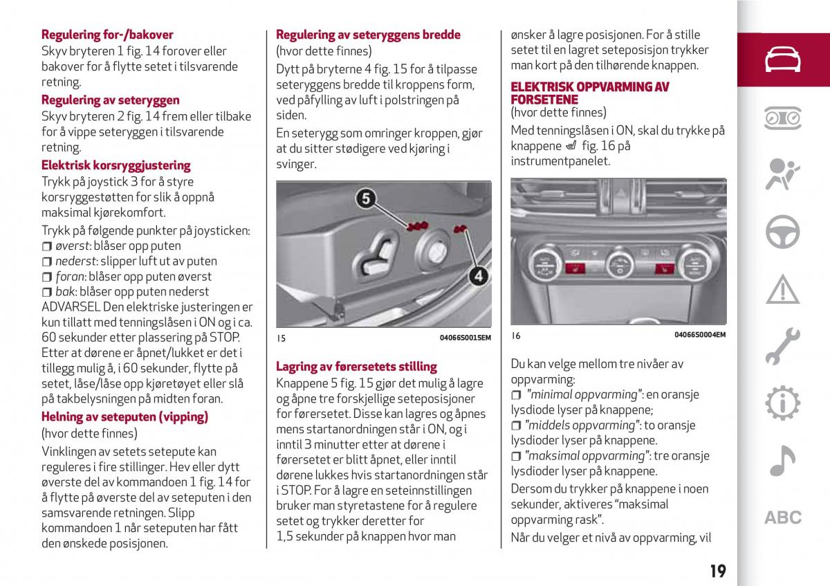 Alfa Romeo Giulia bruksanvisningen / page 21