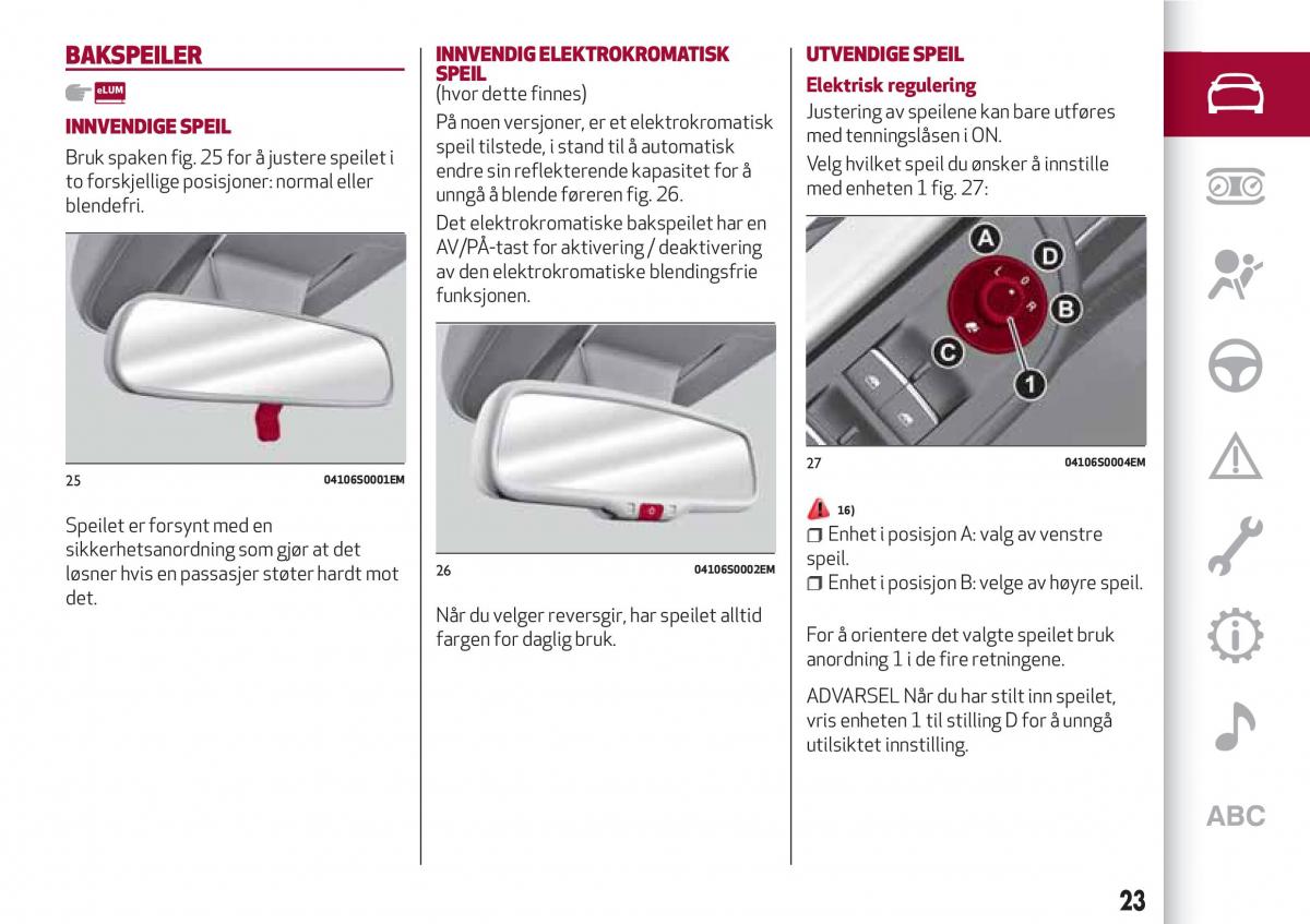 Alfa Romeo Giulia bruksanvisningen / page 25