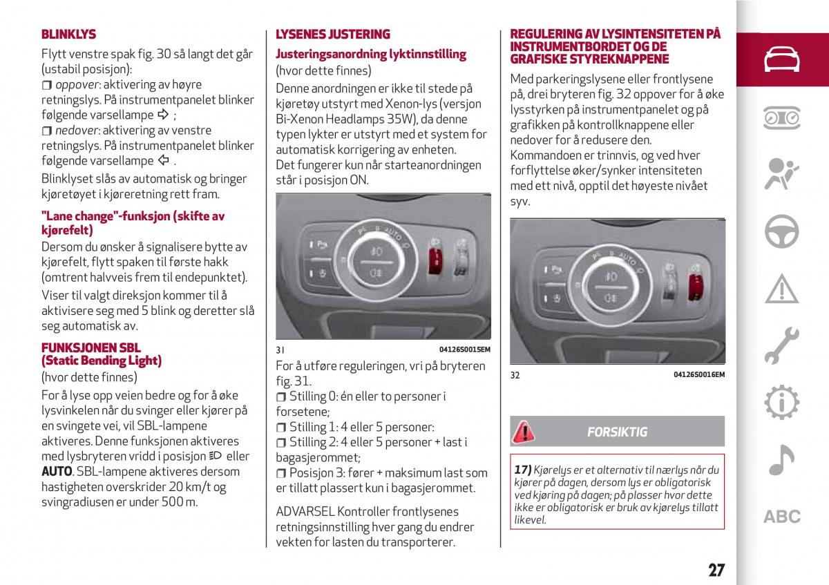 Alfa Romeo Giulia bruksanvisningen / page 29