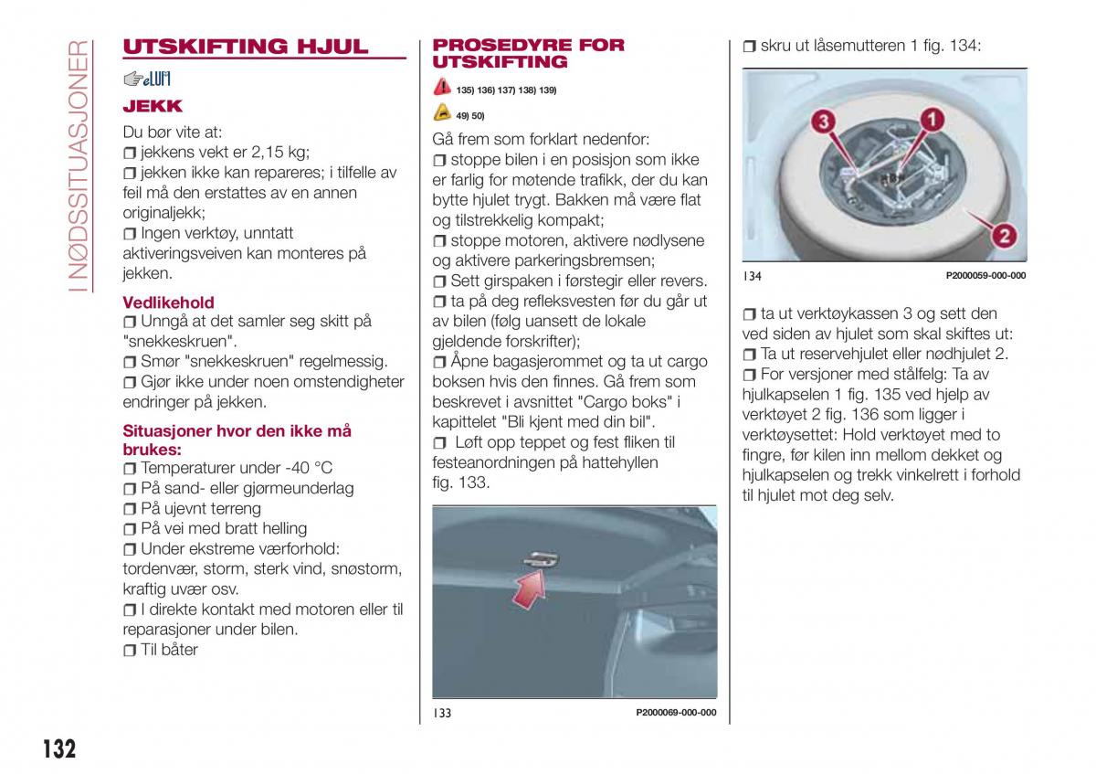 Fiat Tipo combi bruksanvisningen / page 134