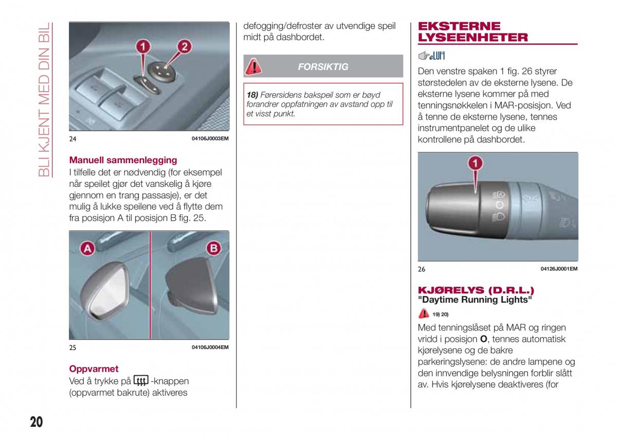 Fiat Tipo combi bruksanvisningen / page 22