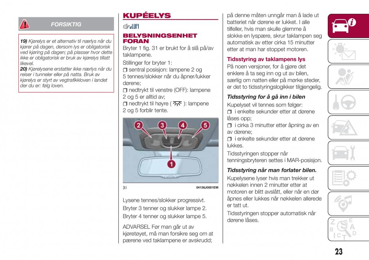 Fiat Tipo combi bruksanvisningen / page 25