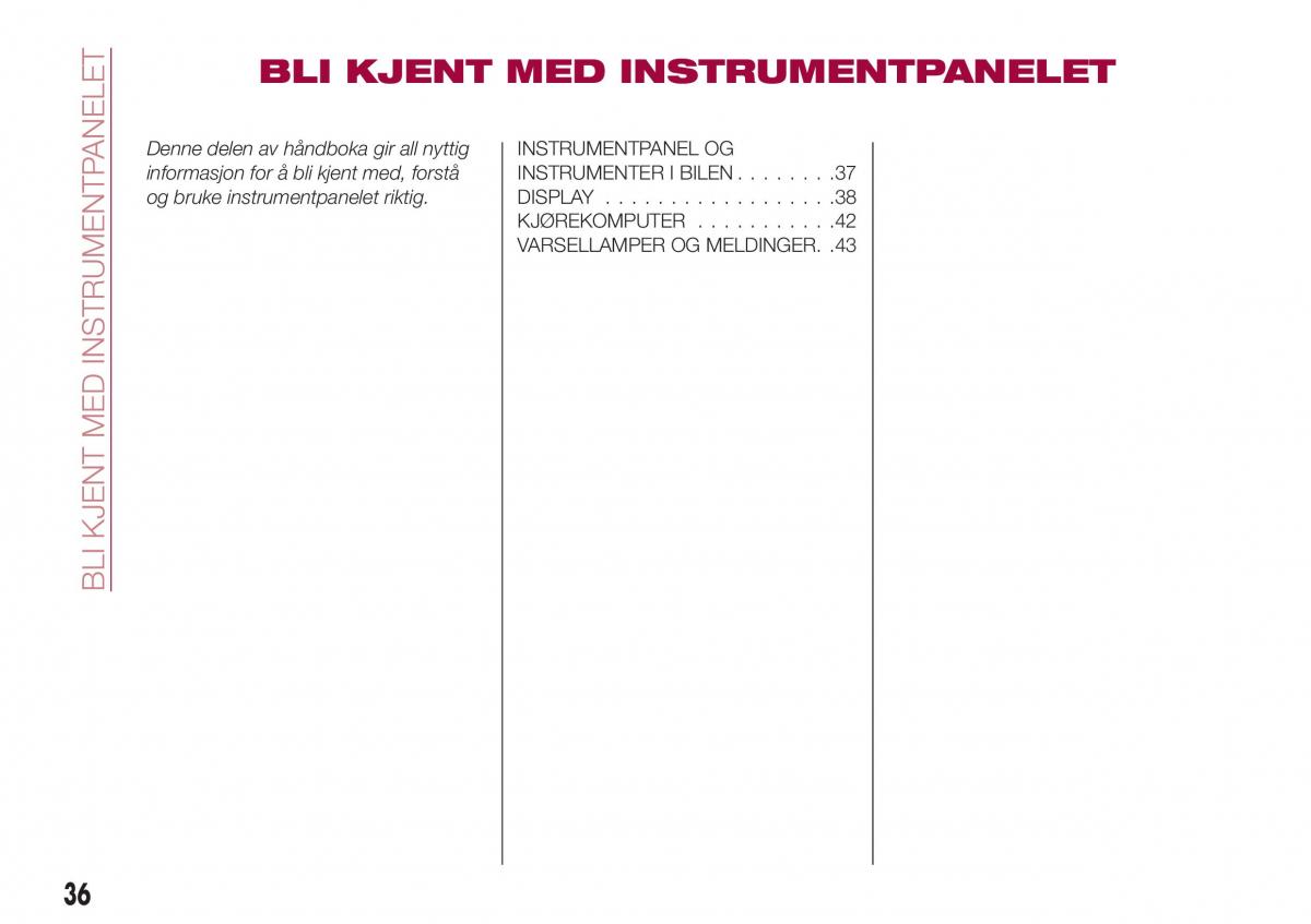 Fiat Tipo combi bruksanvisningen / page 38