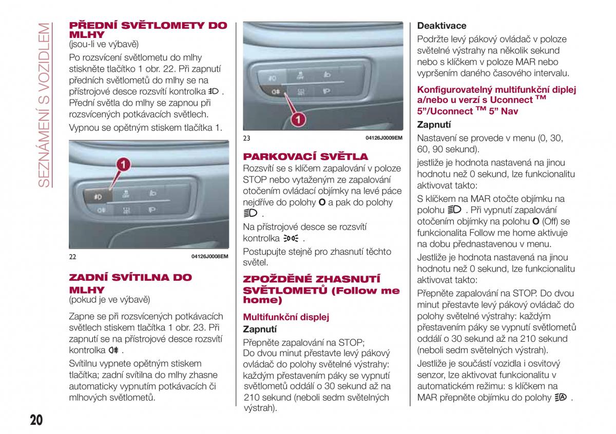 Fiat Tipo sedan navod k obsludze / page 22