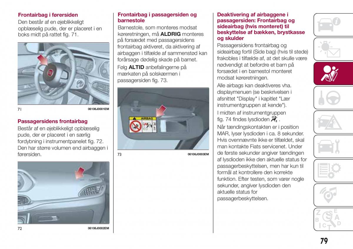 Fiat Tipo sedan Bilens instruktionsbog / page 81