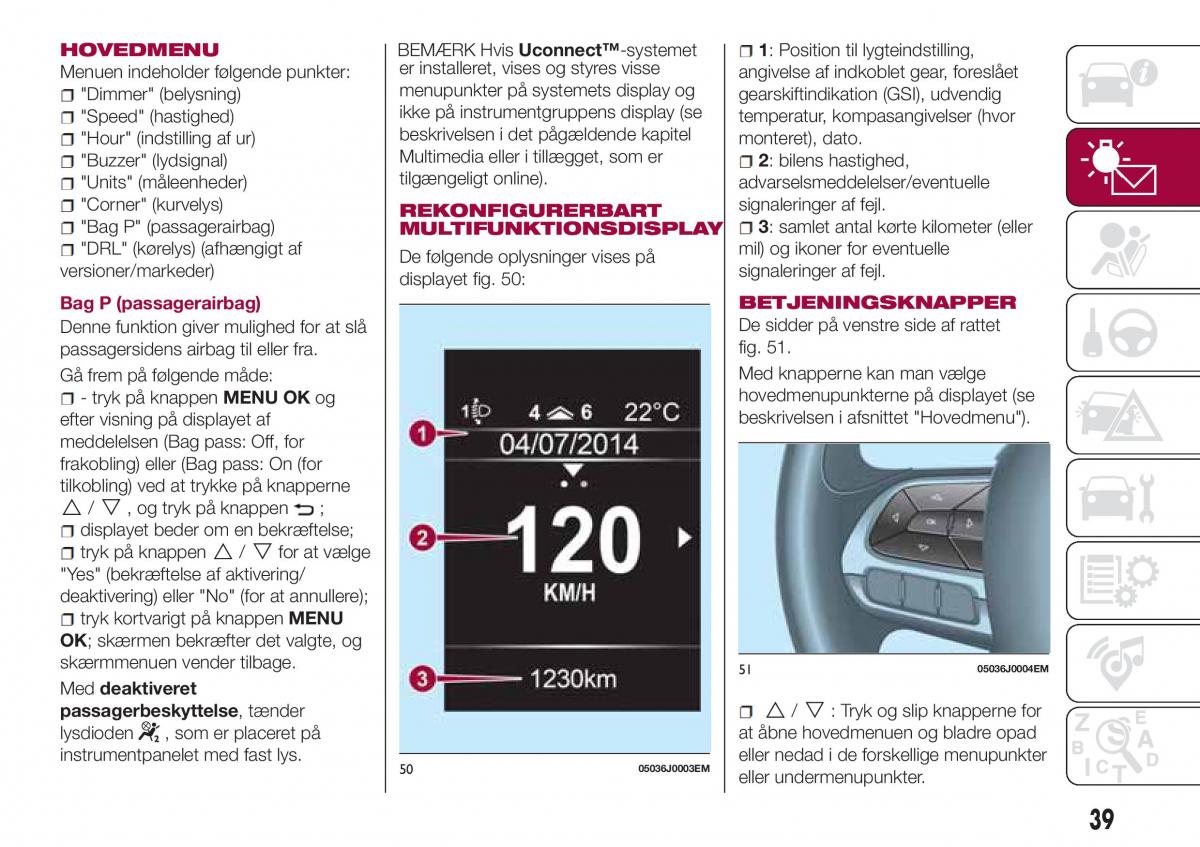 Fiat Tipo sedan Bilens instruktionsbog / page 41