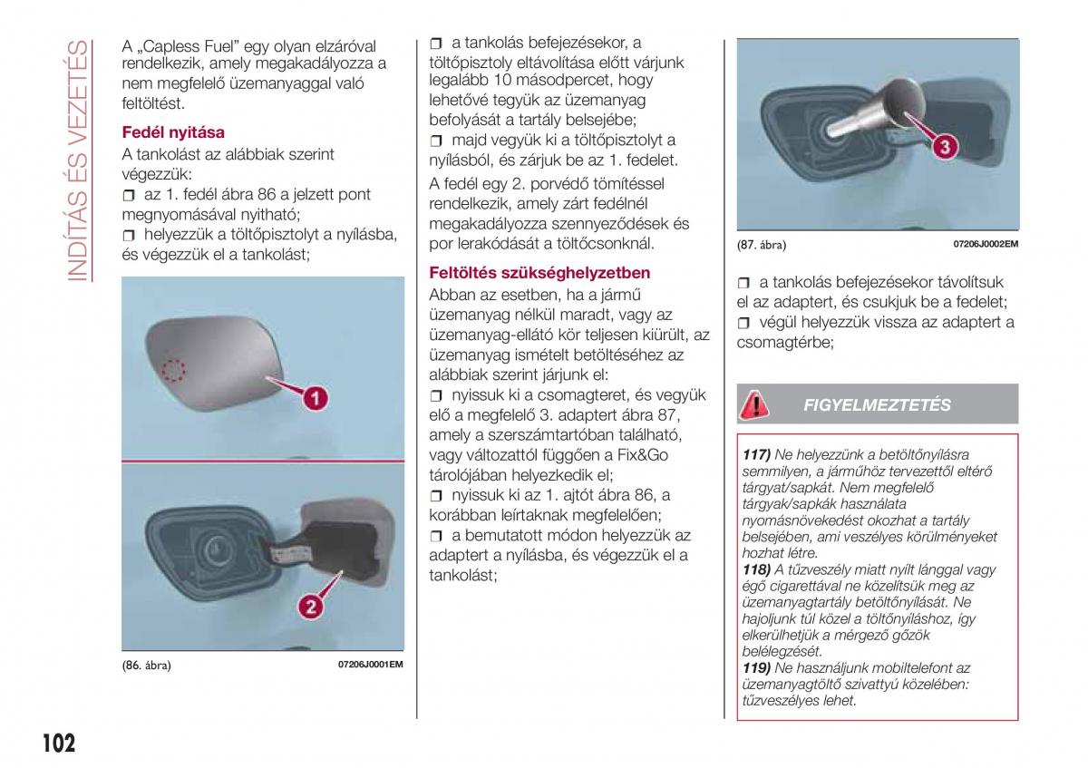 Fiat Tipo sedan Kezelesi utmutato / page 104