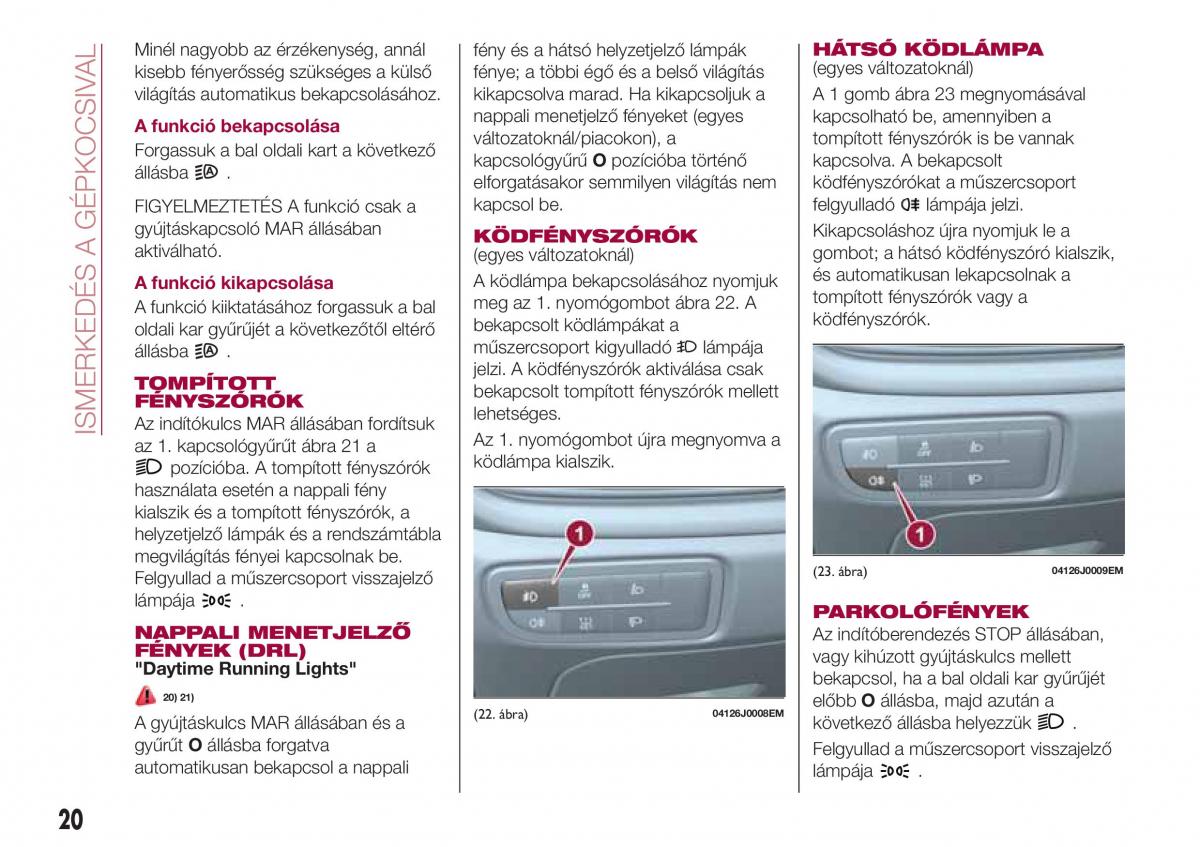 Fiat Tipo sedan Kezelesi utmutato / page 22