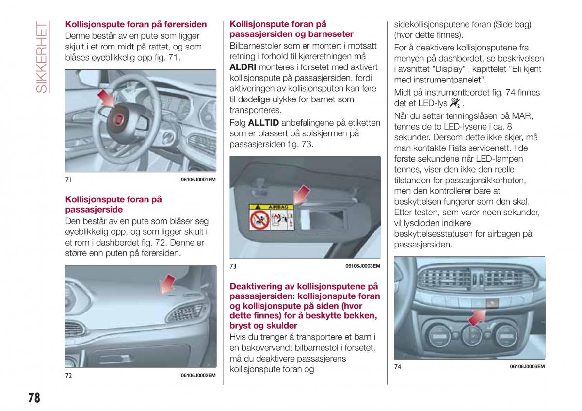 Fiat Tipo sedan bruksanvisningen / page 80