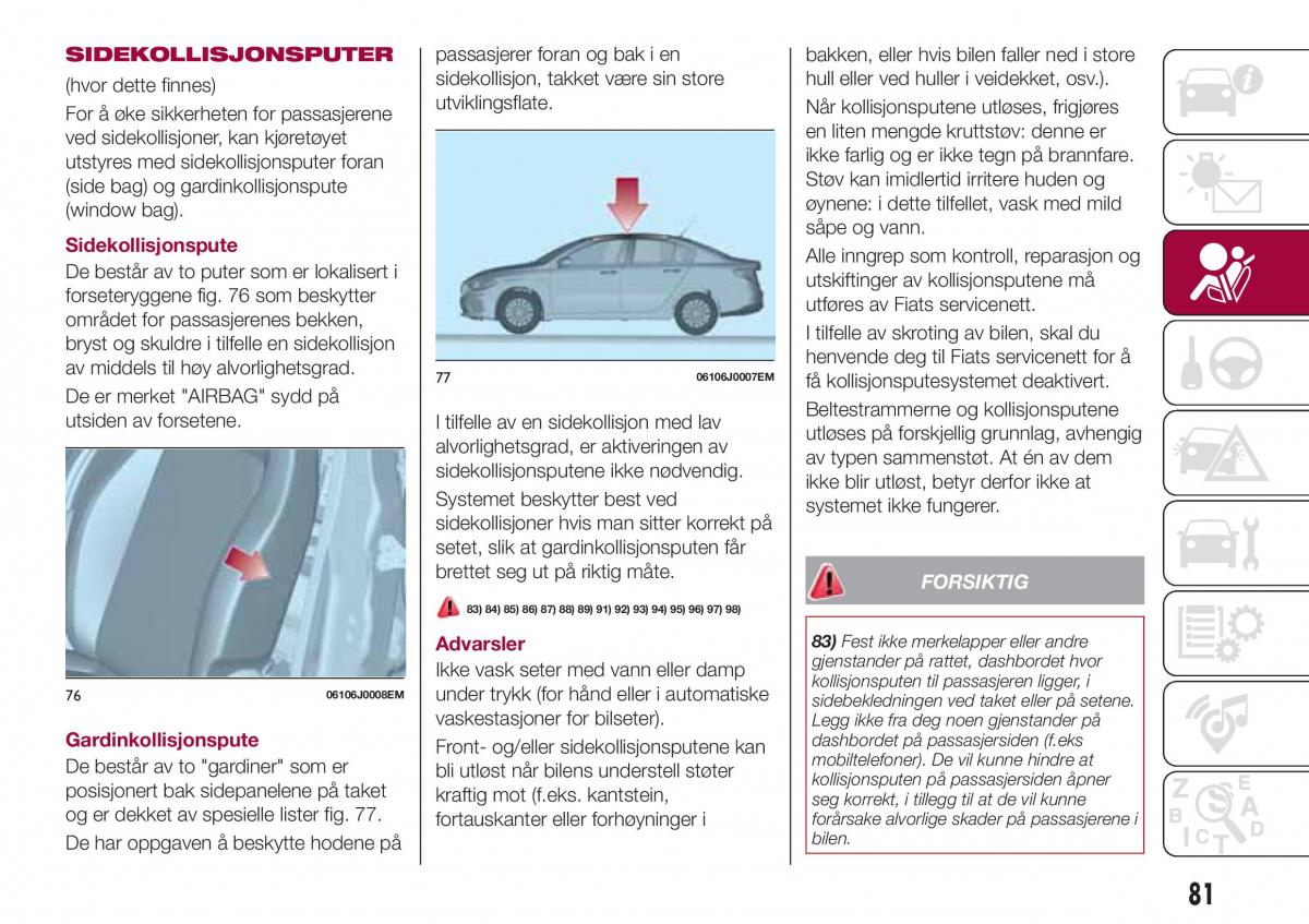 Fiat Tipo sedan bruksanvisningen / page 83