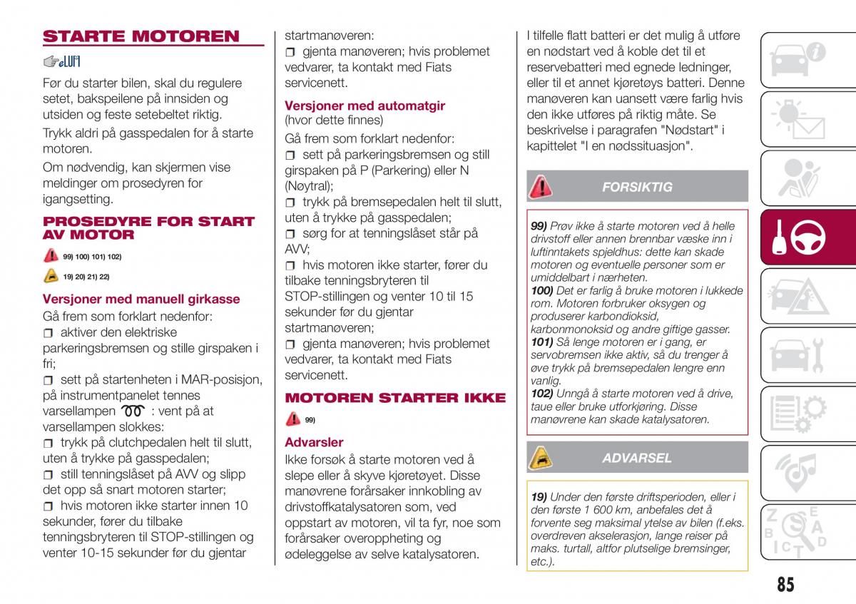 Fiat Tipo sedan bruksanvisningen / page 87