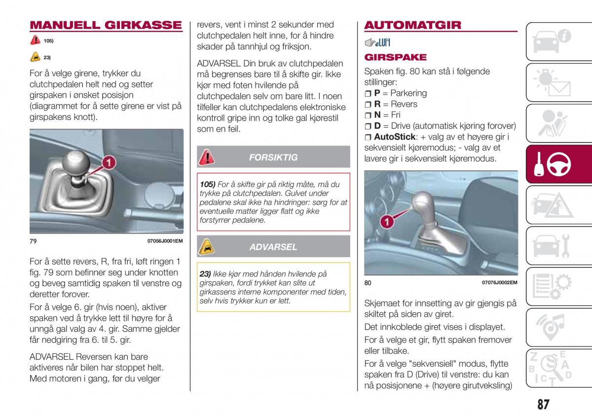 Fiat Tipo sedan bruksanvisningen / page 89