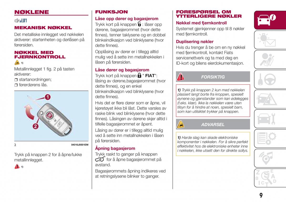 Fiat Tipo sedan bruksanvisningen / page 11