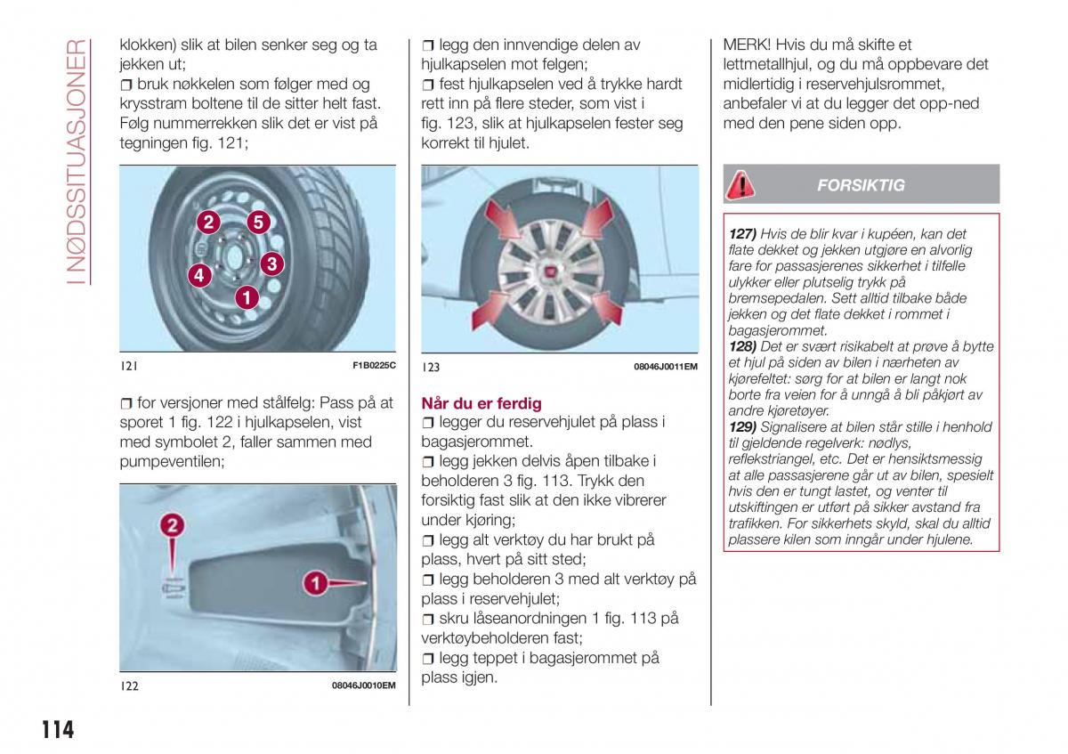 Fiat Tipo sedan bruksanvisningen / page 116