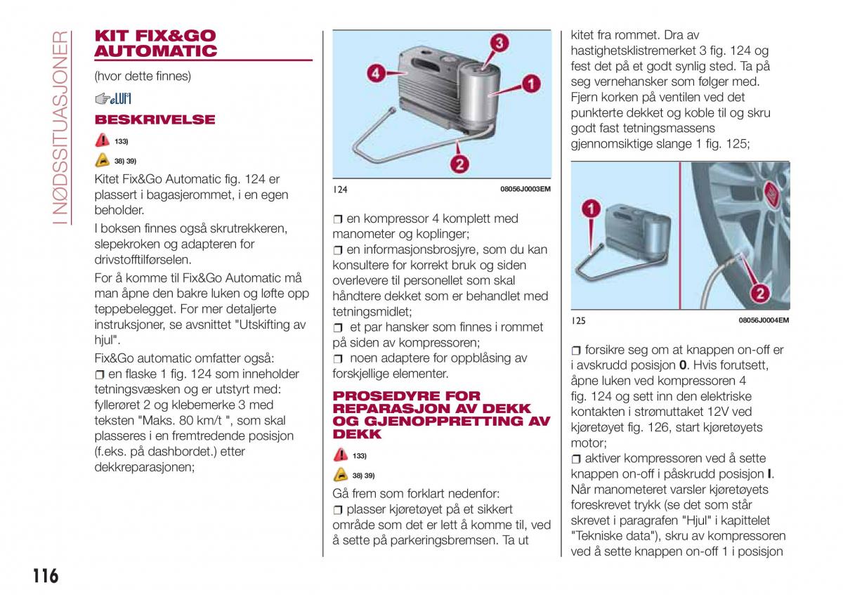 Fiat Tipo sedan bruksanvisningen / page 118