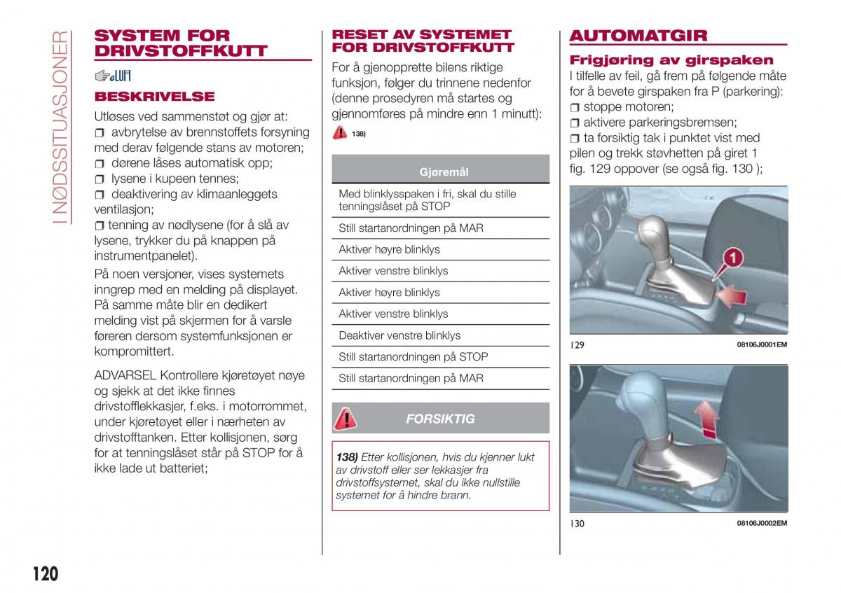 Fiat Tipo sedan bruksanvisningen / page 122