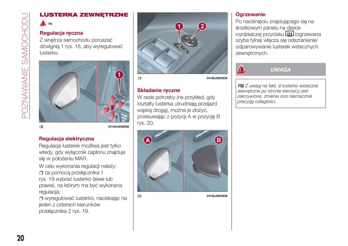 Fiat Tipo sedan instrukcja obslugi / page 22