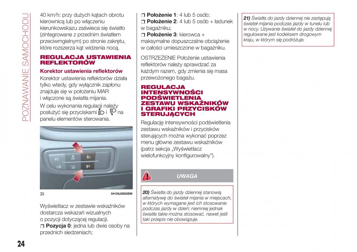 Fiat Tipo sedan instrukcja obslugi / page 26