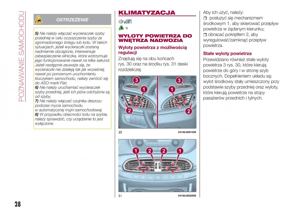 Fiat Tipo sedan instrukcja obslugi / page 30