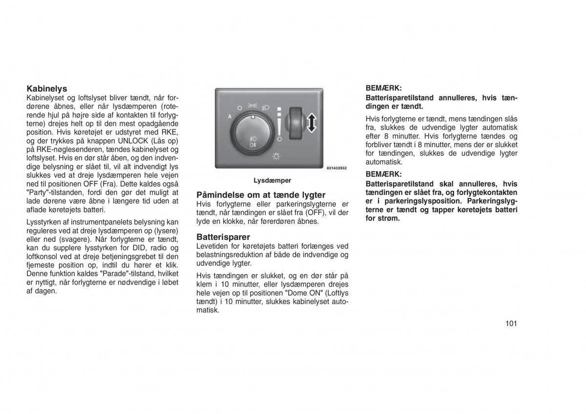 Jeep Grand Cherokee WK2 WH2 Bilens instruktionsbog / page 105