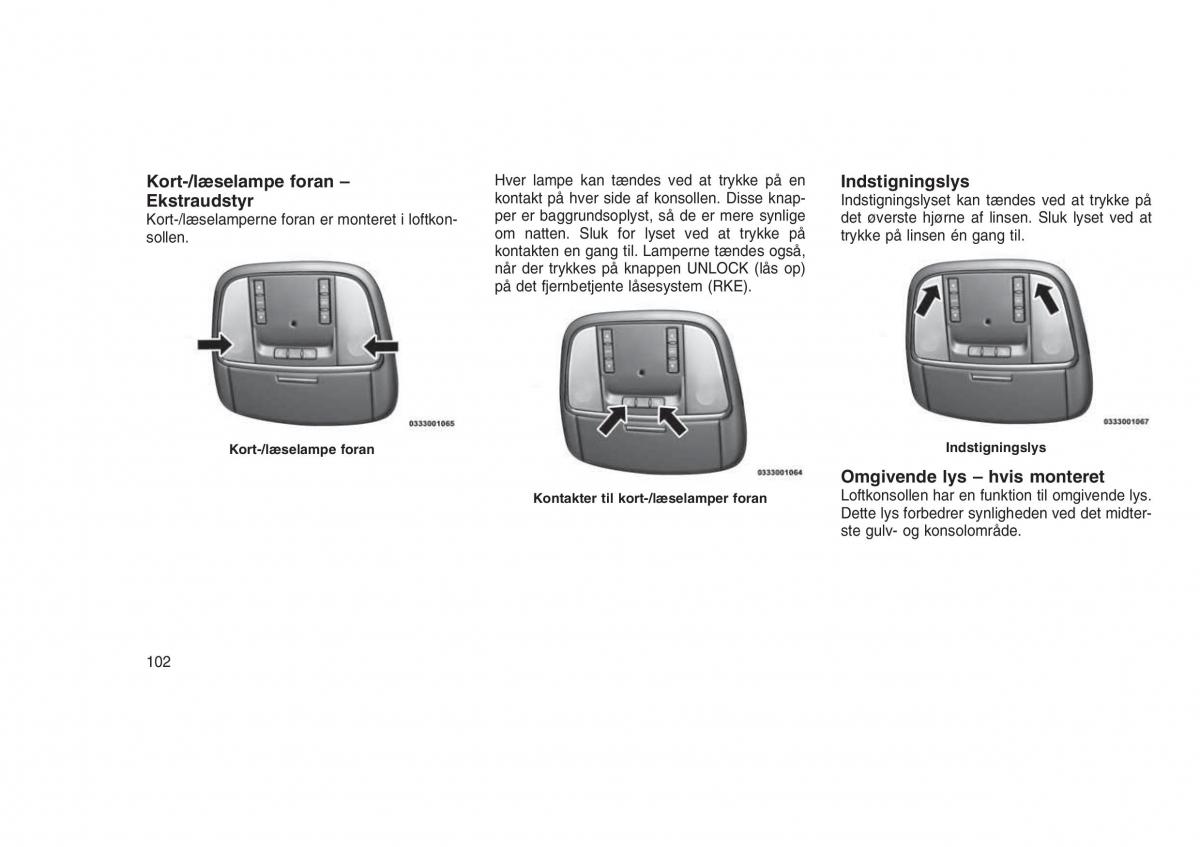 Jeep Grand Cherokee WK2 WH2 Bilens instruktionsbog / page 106