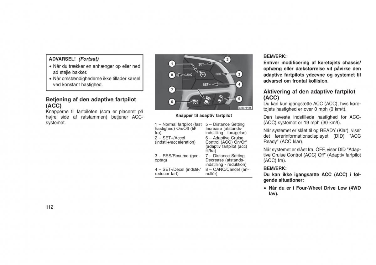 Jeep Grand Cherokee WK2 WH2 Bilens instruktionsbog / page 116