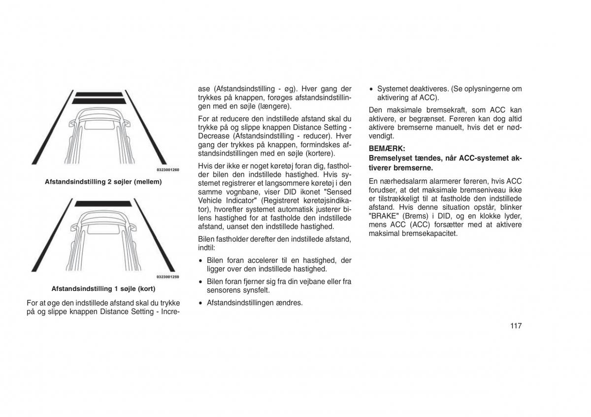 Jeep Grand Cherokee WK2 WH2 Bilens instruktionsbog / page 121