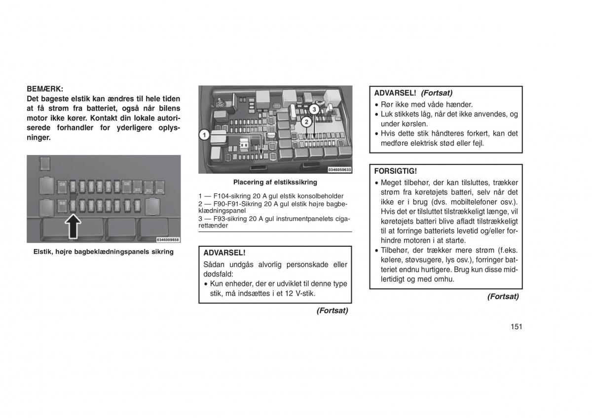 Jeep Grand Cherokee WK2 WH2 Bilens instruktionsbog / page 155