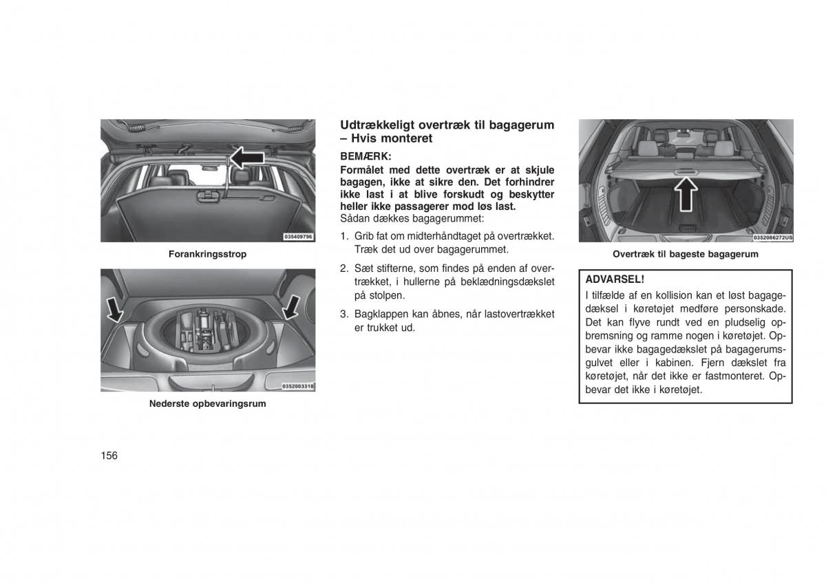 Jeep Grand Cherokee WK2 WH2 Bilens instruktionsbog / page 160