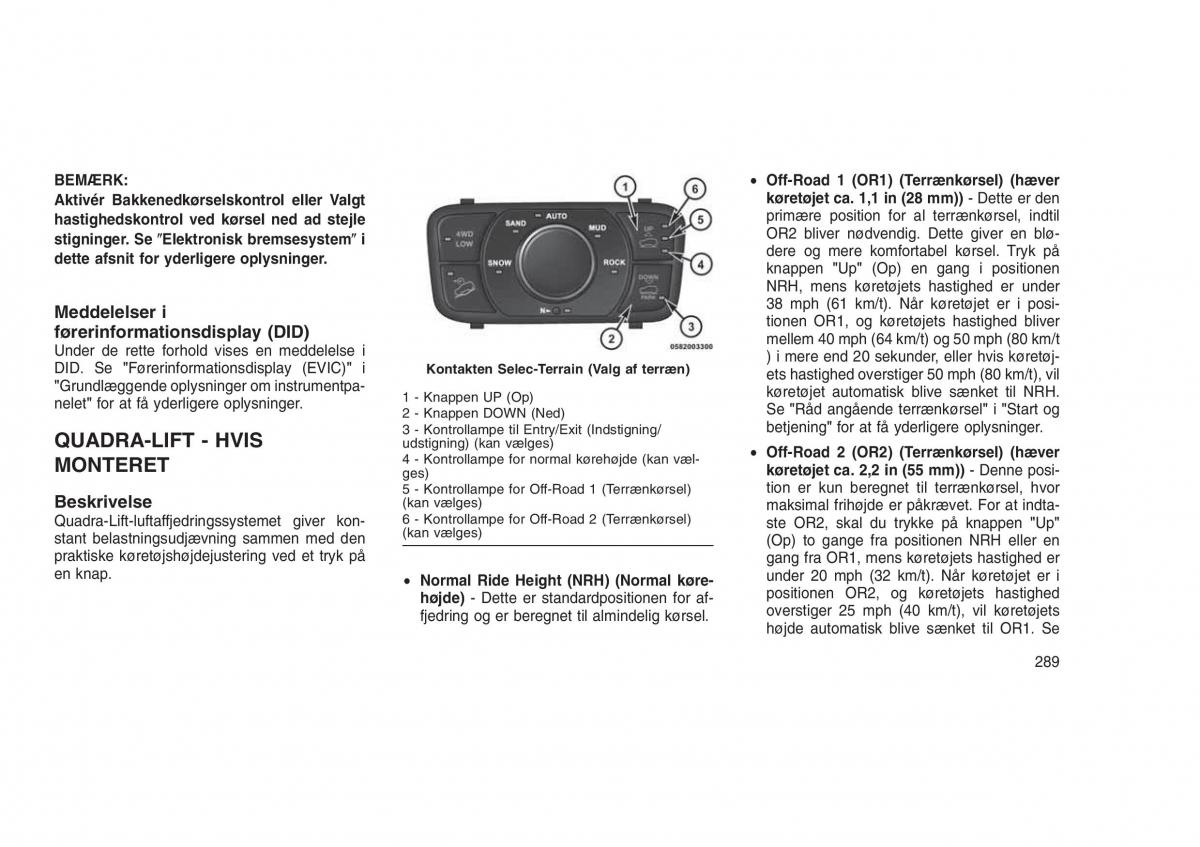 Jeep Grand Cherokee WK2 WH2 Bilens instruktionsbog / page 293