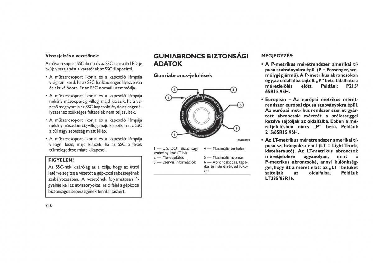 Jeep Grand Cherokee WK2 WH2 Kezelesi utmutato / page 314