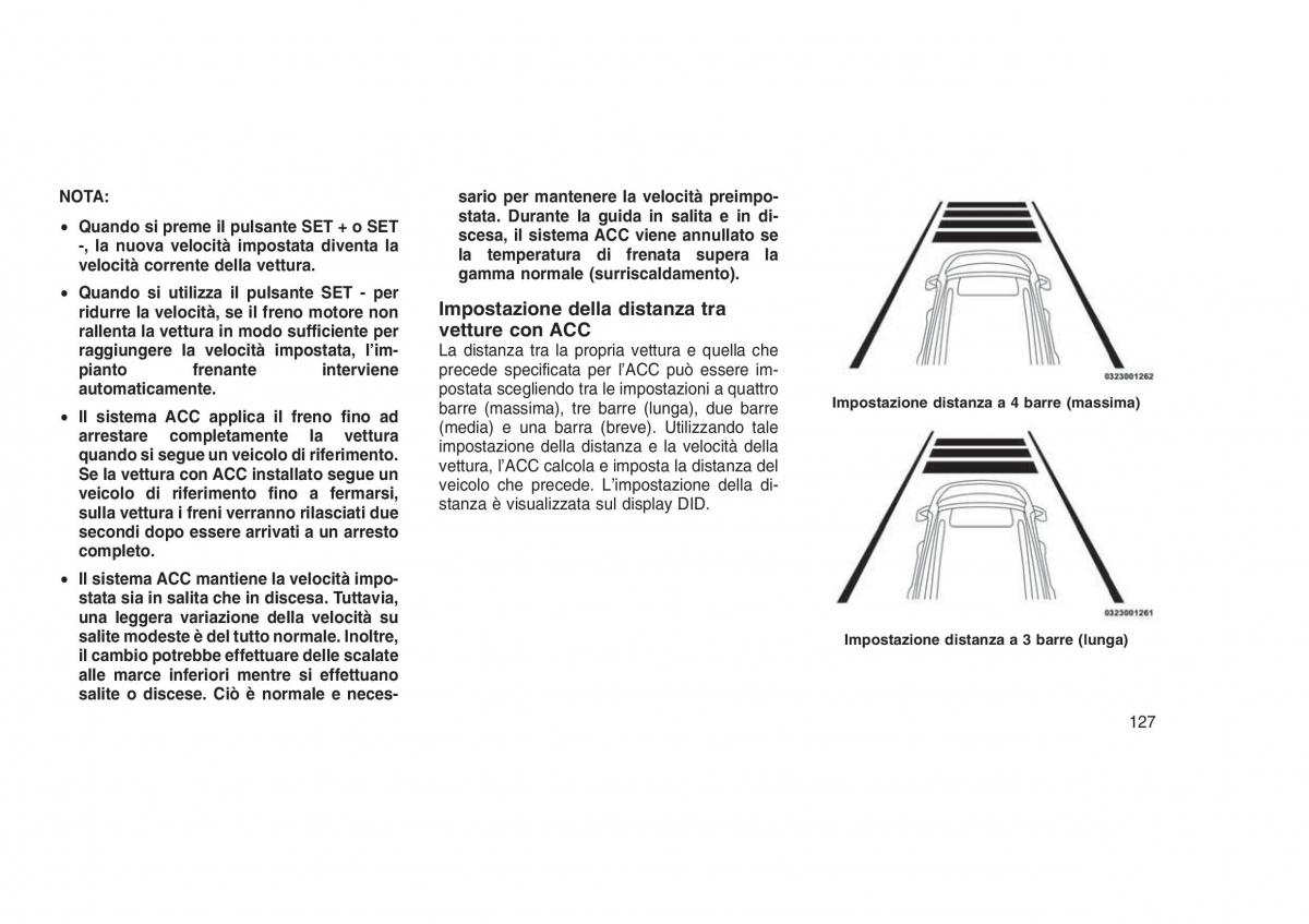 Jeep Grand Cherokee WK2 WH2 manuale del proprietario / page 131