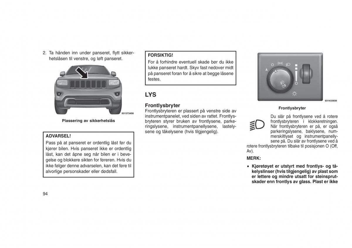 Jeep Grand Cherokee WK2 WH2 bruksanvisningen / page 98