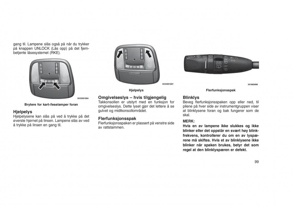 Jeep Grand Cherokee WK2 WH2 bruksanvisningen / page 103