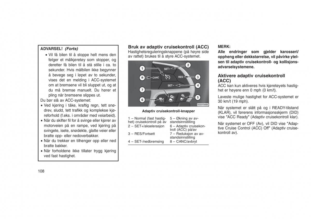 Jeep Grand Cherokee WK2 WH2 bruksanvisningen / page 112