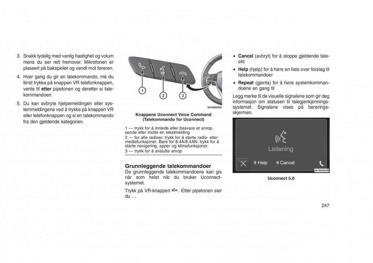 Jeep Grand Cherokee WK2 WH2 bruksanvisningen / page 251