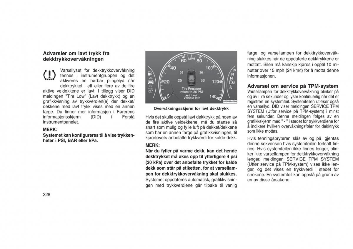 Jeep Grand Cherokee WK2 WH2 bruksanvisningen / page 332