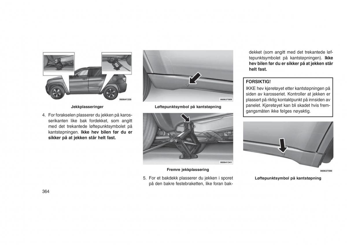 Jeep Grand Cherokee WK2 WH2 bruksanvisningen / page 368