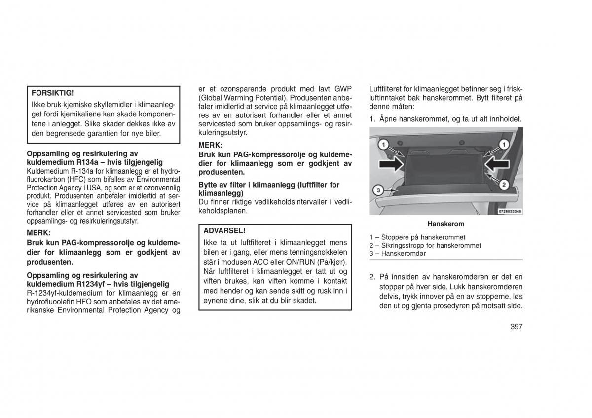 Jeep Grand Cherokee WK2 WH2 bruksanvisningen / page 401