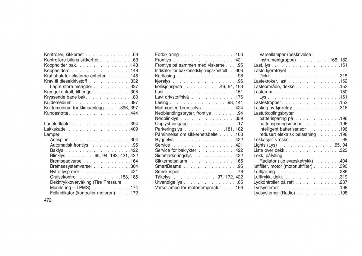 Jeep Grand Cherokee WK2 WH2 bruksanvisningen / page 476