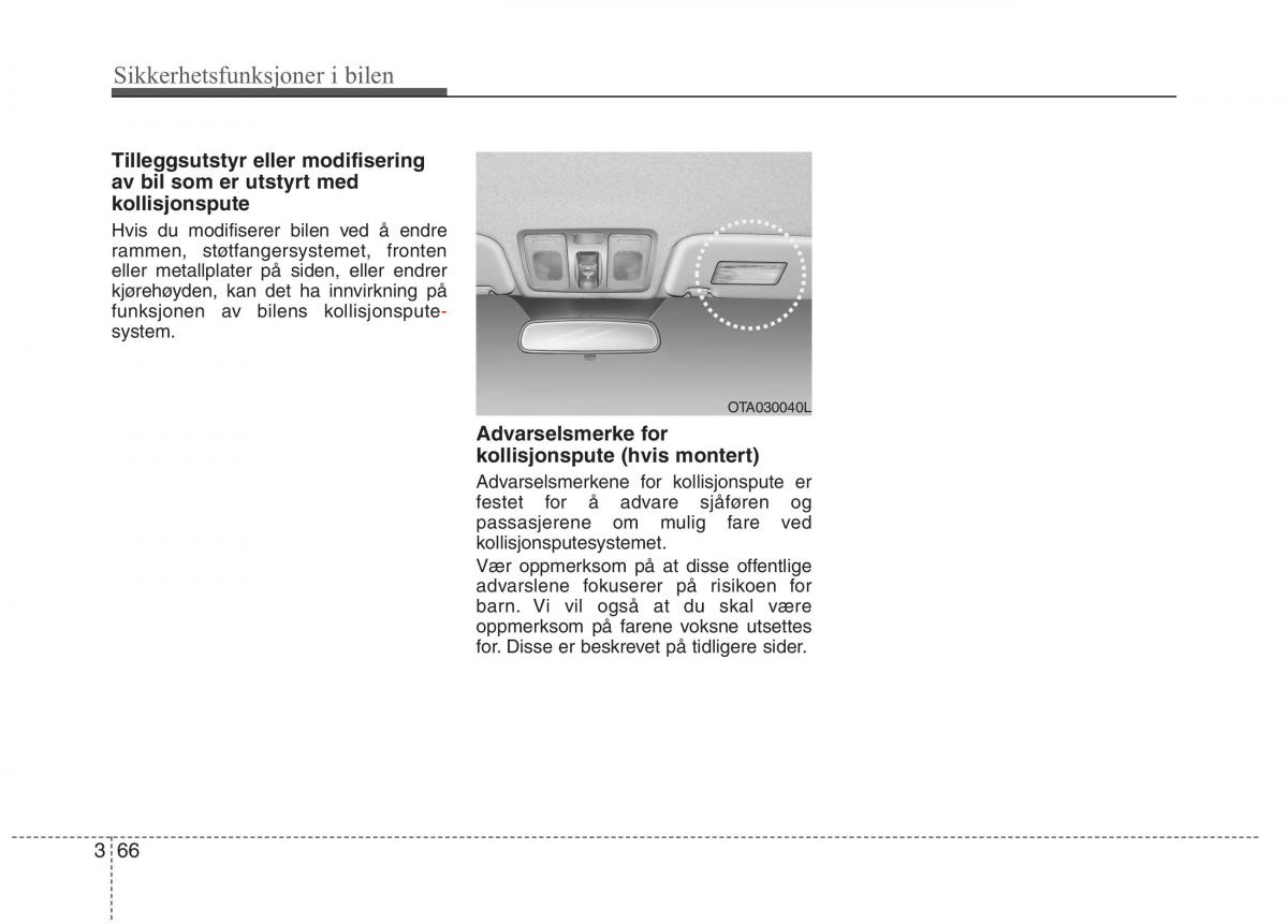 KIA Picanto II 2 bruksanvisningen / page 79